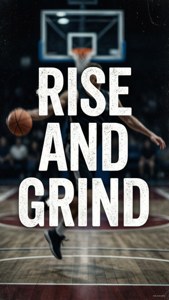 باسکٹ بال کے میدان کے منظر پر 'RISE AND GRIND' کا حوصلہ افزا اقتباس۔ — باسکٹ بال جی آئی ایف وال پیپر